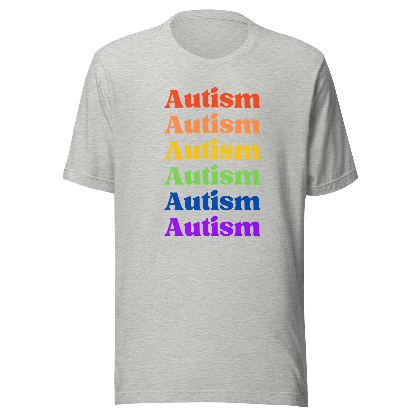 Autism Autism Autism Autism Standard Unisex t-shirt