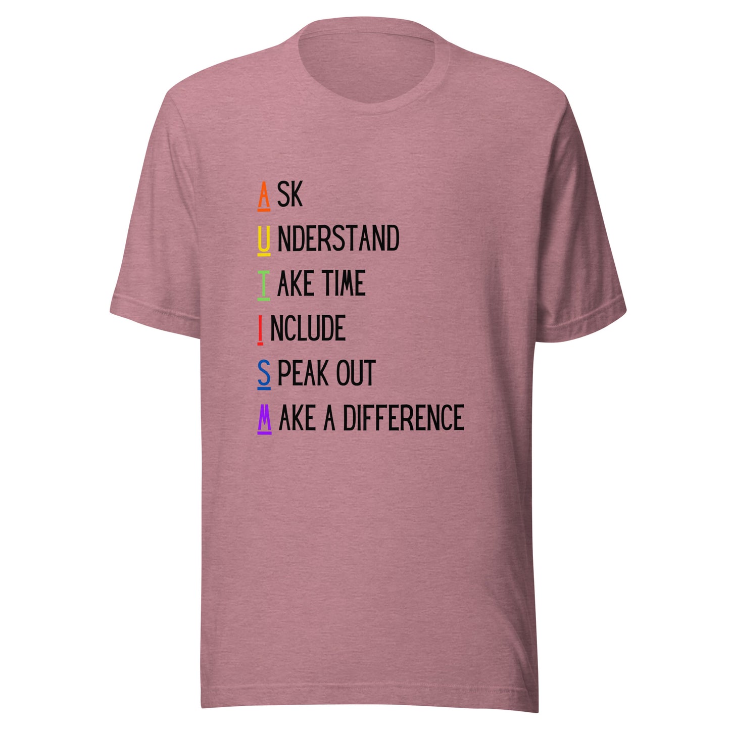 Ask Understand Take Time Include Speak Out Make A Difference Standard Unisex t-shirt