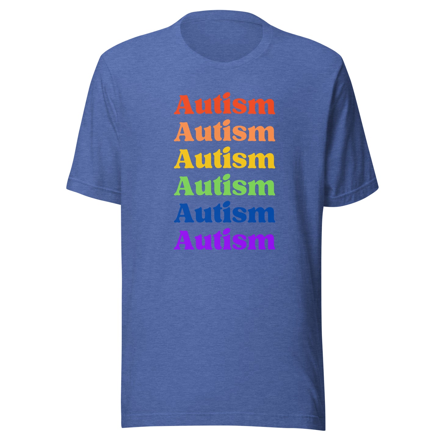 Autism Autism Autism Autism Standard Unisex t-shirt