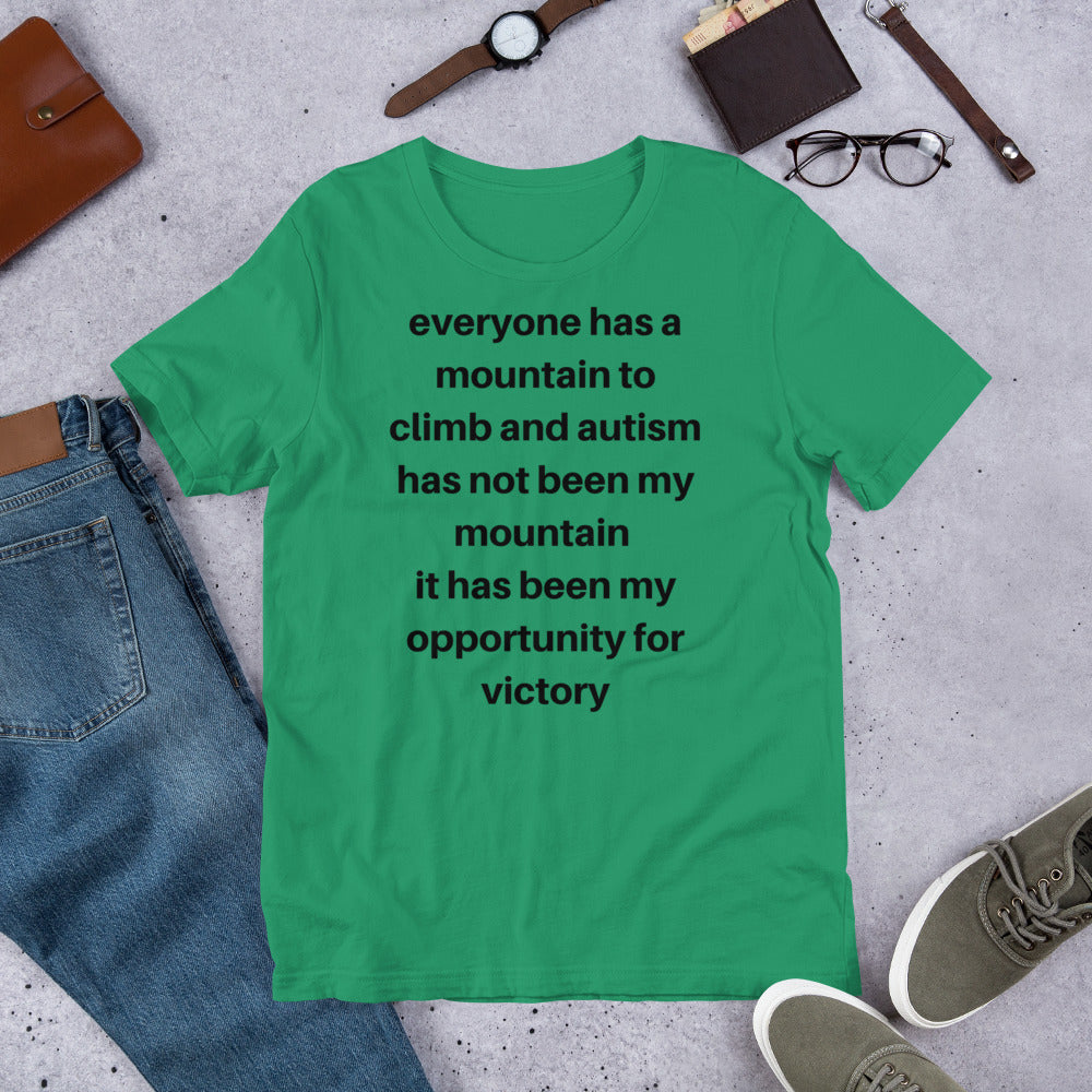 Everyone Has a mountain to climb Standard Unisex t-shirt