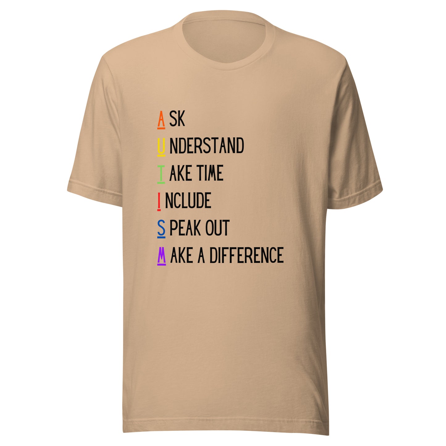 Ask Understand Take Time Include Speak Out Make A Difference Standard Unisex t-shirt