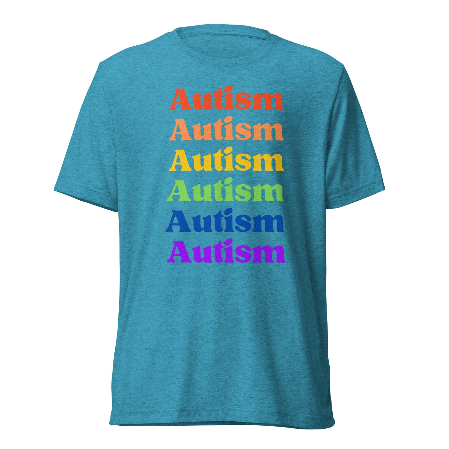 Autism High Quality Tri-Blend Short Sleeve T-Shirt